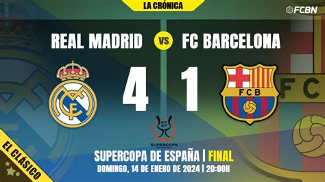 madrid vs barcelona supercopa resultado